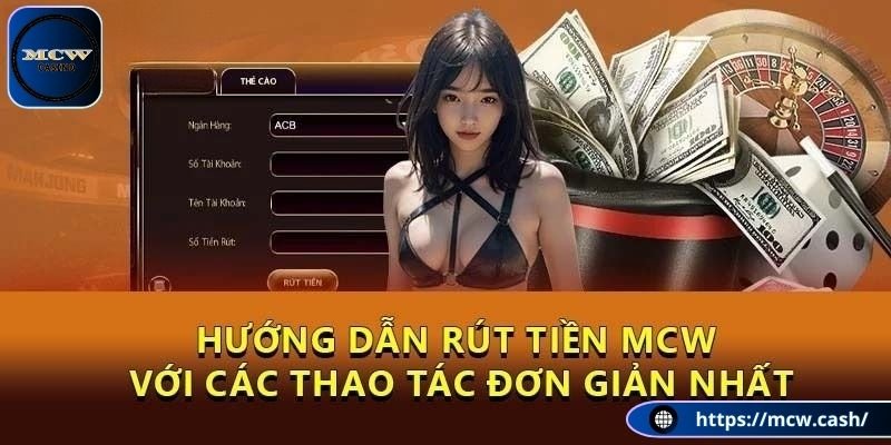 Hướng dẫn rút tiền nhanh